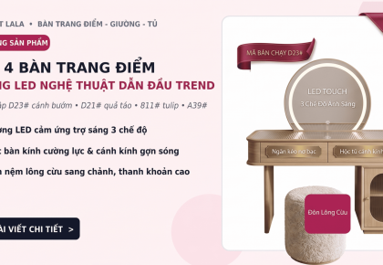 Mẫu Bàn Trang Điểm Gương LED “Làm Mưa Làm Gió” Thị Trường Decor Hiện Nay